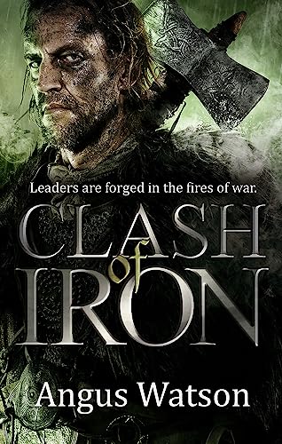 Stock image for Clash of Iron for sale by Blackwell's