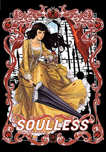9780356502656: Soulless: The Manga, Vol. 3 (Parasol Protectorate)