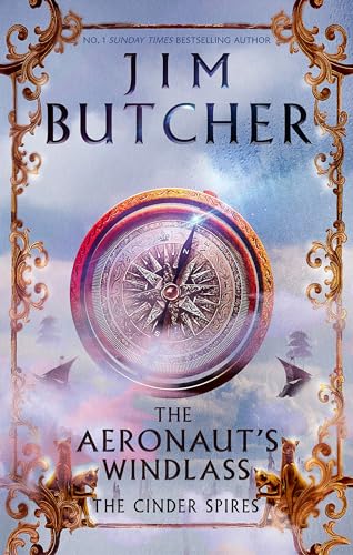 9780356503660: The Aeronaut's Windlass: The Cinder Spires, Book One