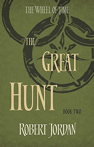 9780356503837: The Great Hunt: Book 2 of the Wheel of Time (soon to be a major TV series)