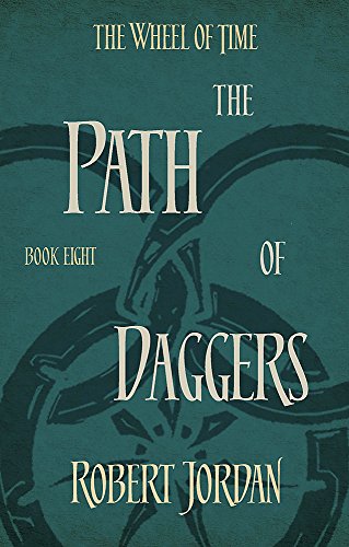 9780356503899: Path Of Daggers. Wheel Of Time 8: 8/12