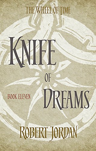 9780356503929: Knife of dreams: Jordan R.