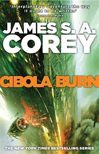 9780356504179: Cibola Burn: Book 4 of the Expanse (now a major TV series on Netflix)