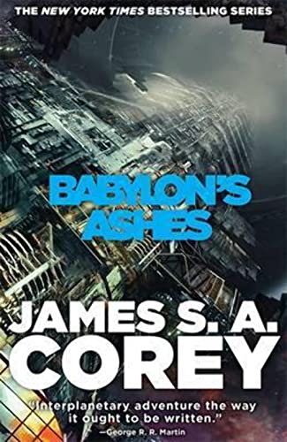 9780356504278: Babylon's Ashes: Book Six of the Expanse (now a Prime Original series)