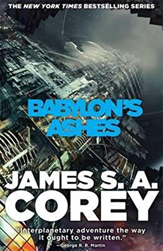 9780356504278: Babylon's Ashes, Book Six of the Expanse: James Corey