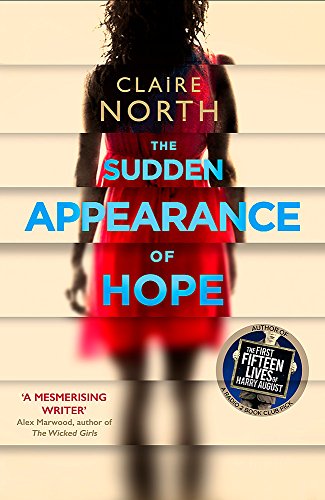 Stock image for The Sudden Appearance of Hope: WINNER OF THE WORLD FANTASY AWARD 2017 for sale by WorldofBooks