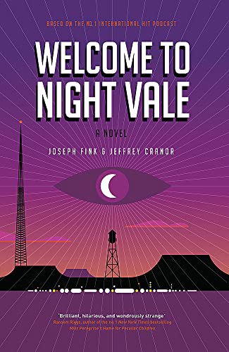 9780356504841: Welcome to Night Vale: A Novel