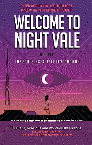 9780356504865: Welcome To Night Vale A Novel