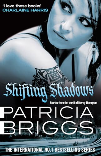 9780356505077: Shifting Shadows: Stories From the World of Mercy Thompson