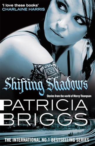 9780356505275: Shifting Shadows: Stories From the World of Mercy Thompson