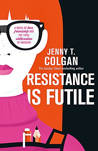 Stock image for Resistance Is Futile for sale by WorldofBooks