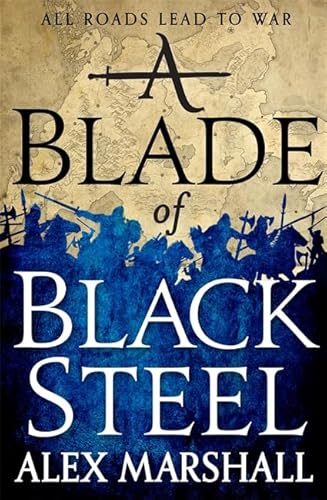 9780356505688: A Blade of Black Steel: Book Two of the Crimson Empire