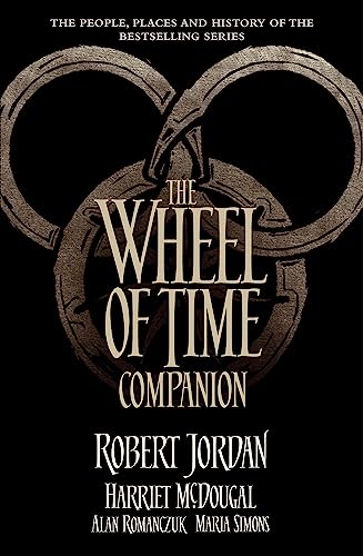 9780356506142: The Wheel Of Time Companion