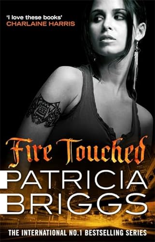 9780356507040: Fire Touched (Mercy Thompson)