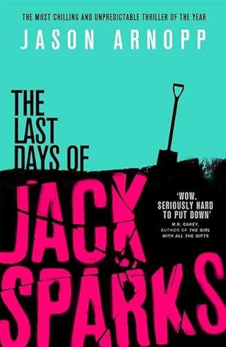 9780356507187: The Last Days of Jack Sparks