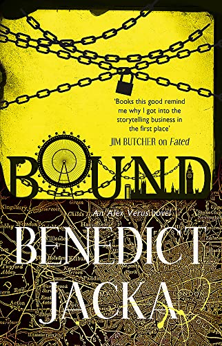 9780356507194: Bound: An Alex Verus Novel from the New Master of Magical London