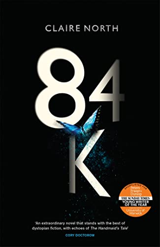 Stock image for 84K: The stunning new novel from one of the most original voices in modern fiction for sale by HPB-Diamond