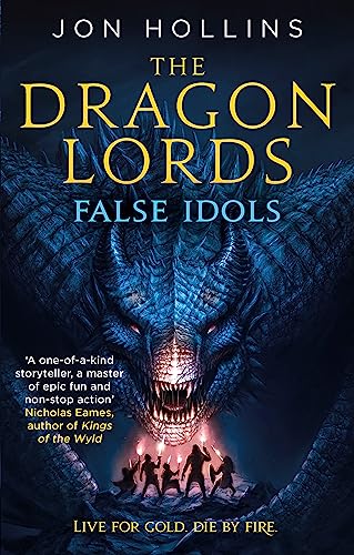 Beispielbild fr The Dragon Lords 2: False Idols zum Verkauf von WorldofBooks