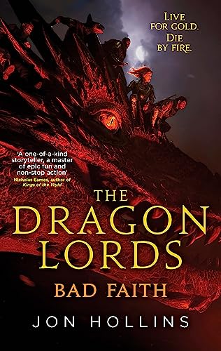 Beispielbild fr The Dragon Lords 3: Bad Faith zum Verkauf von WorldofBooks