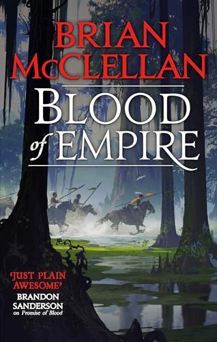 Beispielbild fr Blood of Empire: Book Three of Gods of Blood and Powder zum Verkauf von WorldofBooks