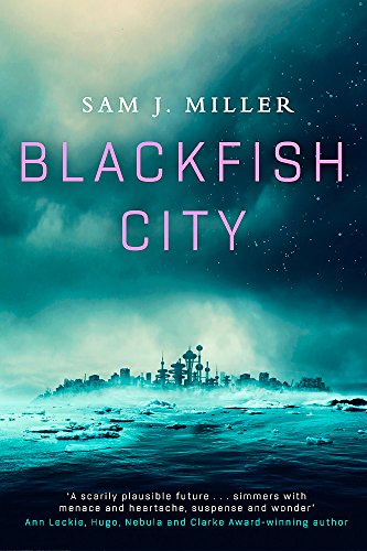 9780356510026: Blackfish City