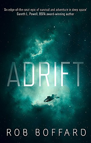 Stock image for Adrift: The epic of survival and adventure in deep space for sale by WorldofBooks