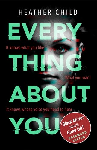 9780356510682: Everything About You: Discover this year's most cutting-edge thriller
