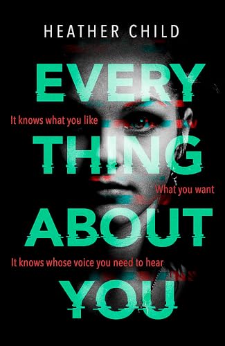 Imagen de archivo de Everything About You: Discover this year's most cutting-edge thriller a la venta por AwesomeBooks