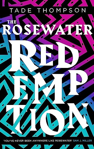 Beispielbild fr The Rosewater Redemption: Book 3 of the Wormwood Trilogy zum Verkauf von WorldofBooks