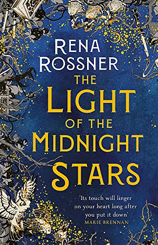Stock image for The Light of the Midnight Stars: The beautiful and timeless tale of love, loss and sisterhood for sale by WorldofBooks