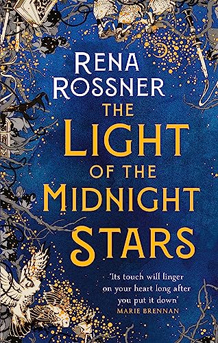 Beispielbild fr The Light of the Midnight Stars: The beautiful and timeless tale of love, loss and sisterhood zum Verkauf von WorldofBooks