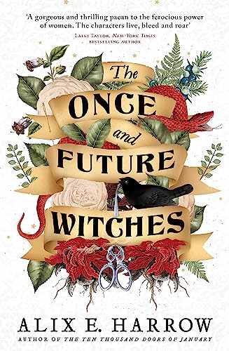 9780356512501: The Once and Future Witches: The spellbinding bestseller