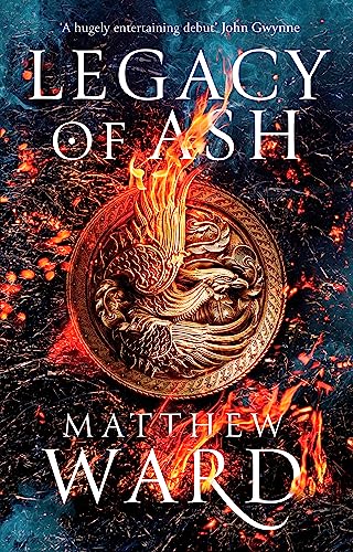 9780356513379: Legacy of Ash: Book One of the Legacy Trilogy