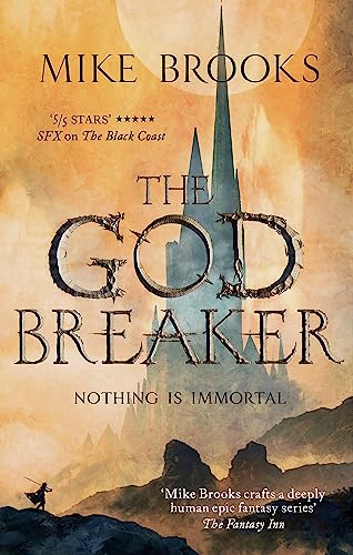 Beispielbild fr The Godbreaker: The God-King Chronicles, Book 3 zum Verkauf von WorldofBooks