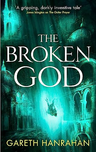 Imagen de archivo de The Broken God: Book Three of the Black Iron Legacy a la venta por WorldofBooks
