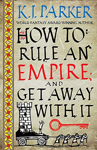 9780356514383: How To Rule An Empire and Get Away With It: The Siege, Book 2