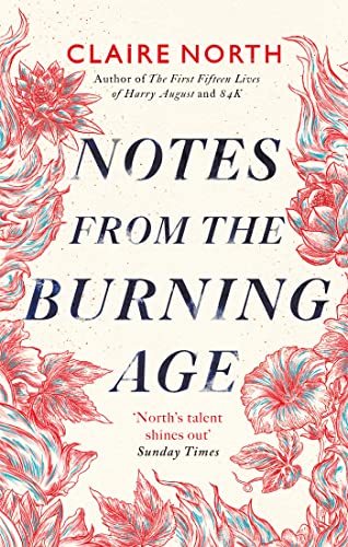 Stock image for Notes from the Burning Age for sale by WorldofBooks