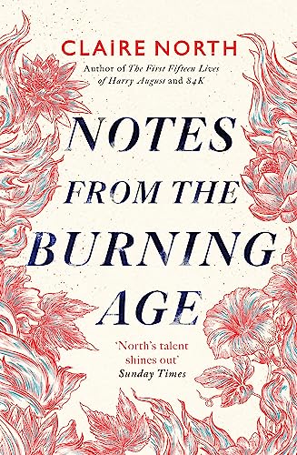 Stock image for Notes from the Burning Age for sale by WorldofBooks