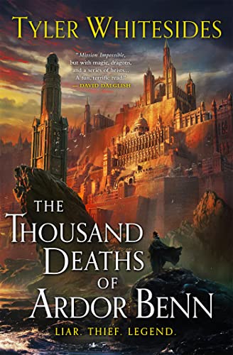 Beispielbild fr The Thousand Deaths of Ardor Benn: Kingdom of Grit, Book One zum Verkauf von WorldofBooks
