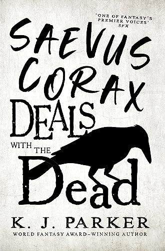 Imagen de archivo de Saevus Corax Deals With the Dead a la venta por Blackwell's