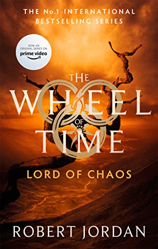 Stock image for Lord Of Chaos: Book 6 of the Wheel of Time (Now a major TV series) for sale by Book Deals