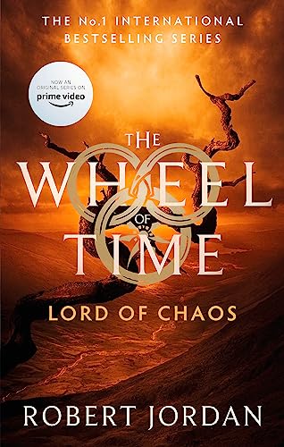 9780356517056: Lord Of Chaos: Book 6 of the Wheel of Time (Now a major TV series)