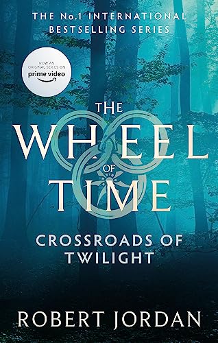 Stock image for Crossroads Of Twilight: Book 10 of the Wheel of Time (Now a major TV series) for sale by WorldofBooks