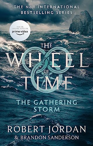 Stock image for The Gathering Storm: Book 12 of the Wheel of Time (Now a major TV series) for sale by Books Unplugged
