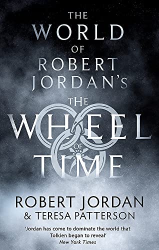 9780356518169: The World Of Robert Jordan's The Wheel Of Time: Jordan/Patterson