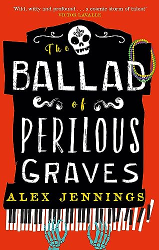 Beispielbild fr The Ballad of Perilous Graves zum Verkauf von WorldofBooks