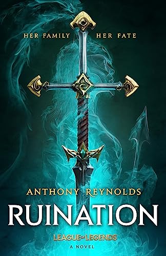 Beispielbild fr Ruination: A League of Legends Novel zum Verkauf von WorldofBooks