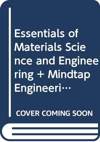Stock image for Bundle: Essentials of Materials Science and Engineering, Loose-leaf Version, 4th + MindTap Engineering, 1 term (6 months) Printed Access Card for sale by Palexbooks