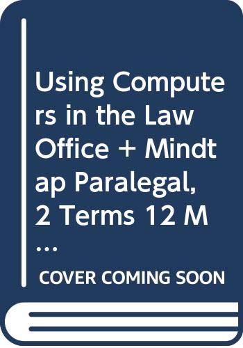 Stock image for Bundle: Using Computers in the Law Office, 8th + MindTap Paralegal, 2 terms (12 months) Printed Access Card for sale by Textbooks_Source