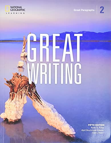 Imagen de archivo de Great Writing 2: Great Paragraphs (Great Writing, Fifth Edition) a la venta por Ergodebooks